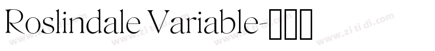 Roslindale Variable字体转换